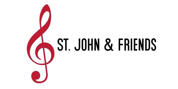 St. John and Friends